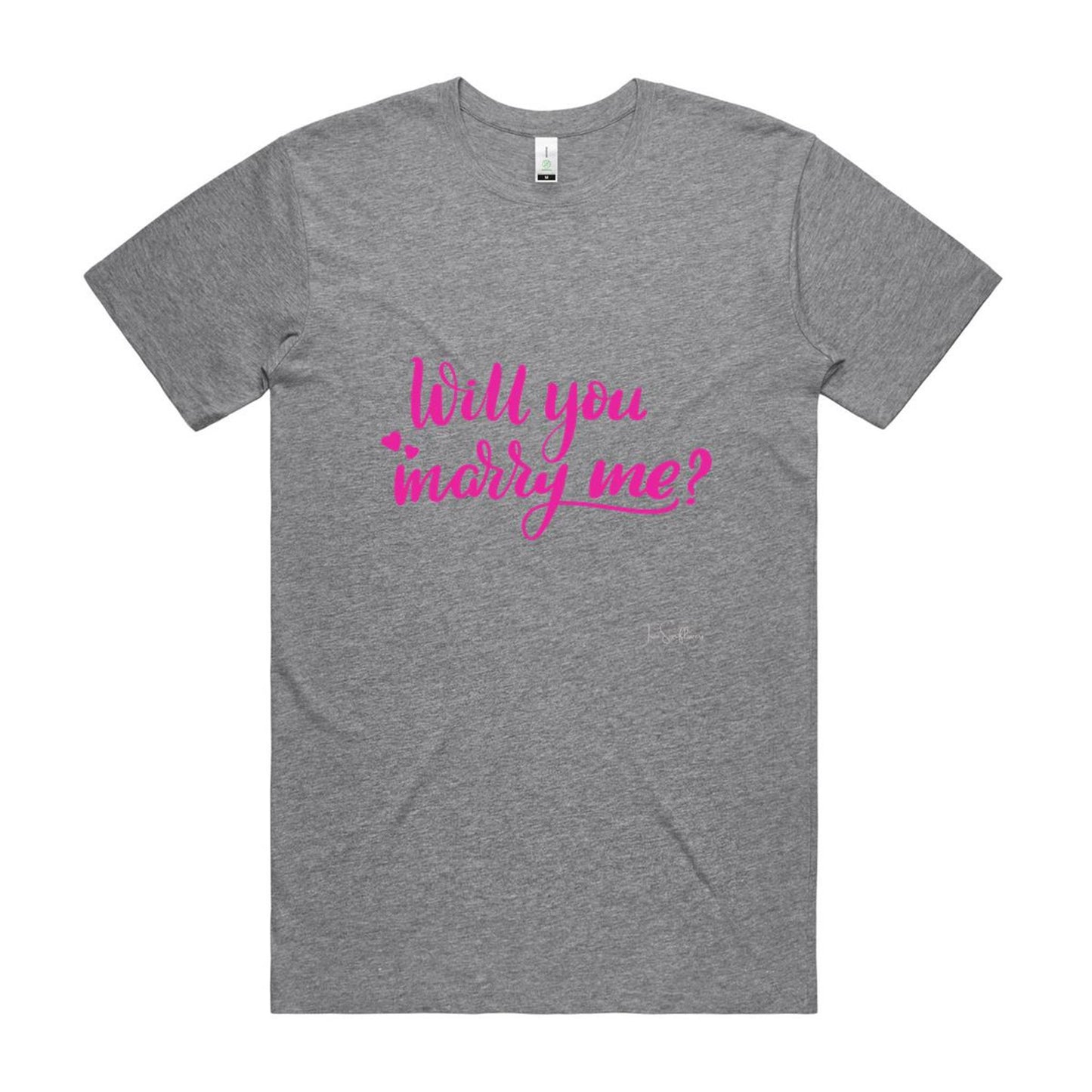 Will You Marry Me?  - Organic Tee #4